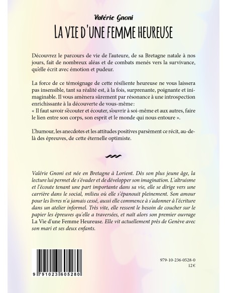 "La vie d'une femme heureuse" de Valérie Gnoni