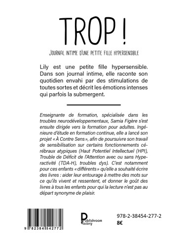 Trop ! de Samia Figère