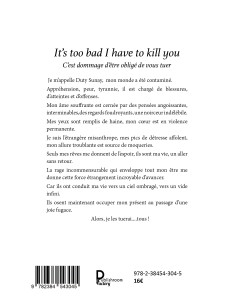 It's too bad I have to kill you C'est dommage d'être obligé de vous tuer de Karine TRIBOUILLOY 2