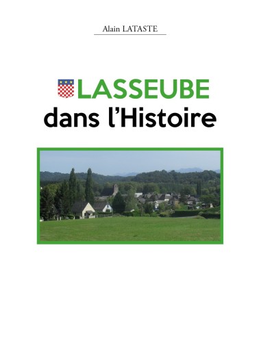Lasseube dans l’Histoire de Alain Lataste
