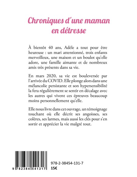 Chroniques d'une maman en détresse de Adèle Février