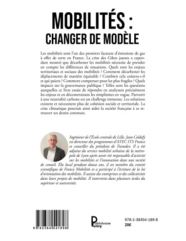 Mobilités : changer de modèle Solutions pour des déplacements bas carbone et équitables de Jean Coldefy