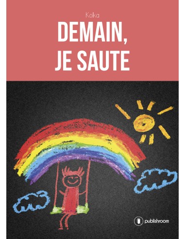 "Demain, je saute" par Kolka
