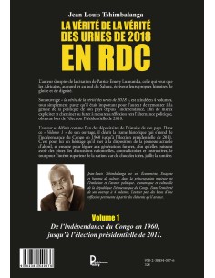 La vérité de la vérité des urnes de 2018 en RDC de Jean Louis Tshimbalanga 2