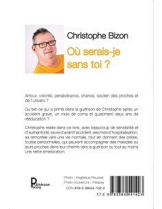 Où serais-je sans toi ? de Christophe Bizon 2