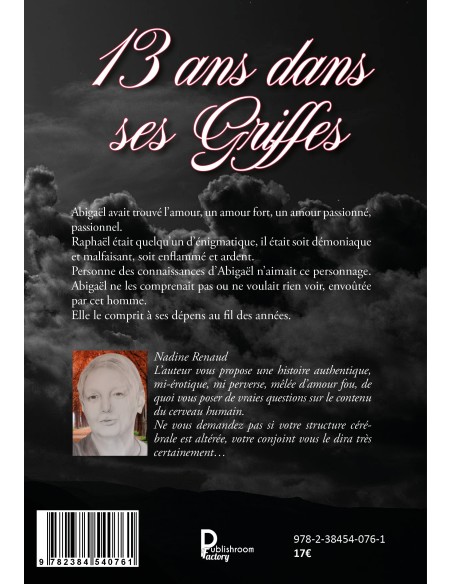 13 ans dans ses griffes de Nadine Renaud