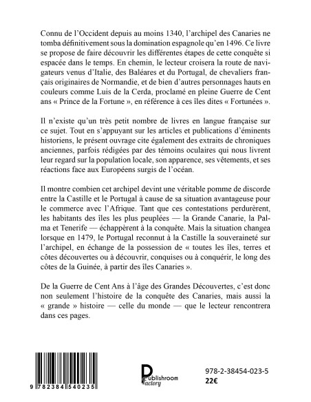 Histoire de la conquête des îles Canaries (1350 - 1500) de Henri Dehollain
