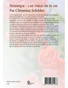 Nostalgia, Les maux de la vie de Clémence Schilder 2