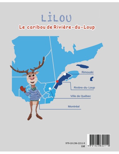LILOU Le caribou de Rivière-du-Loup de Marie-Denise Douyon