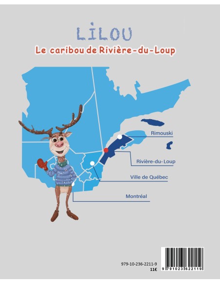 LILOU Le caribou de Rivière-du-Loup de Marie-Denise Douyon