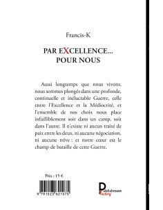 Par excellence    Pour nous de Francis-K 2