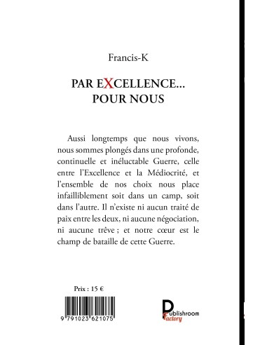 Par excellence Pour nous de Francis-K