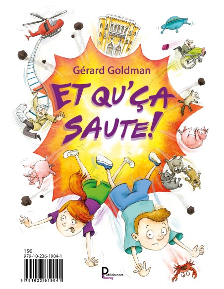 "Et qu'ça saute" & "La faute à Marilyn" de  Gérard Goldman