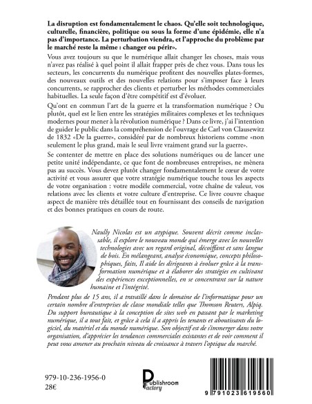 Paradoxale disruption Décrypter la digitalisation des entreprises selon Clausewitz de  NAULLY NICOLAS