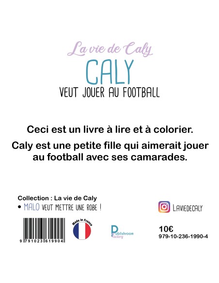 Caly veut jouer au football de Elsa & Fanny