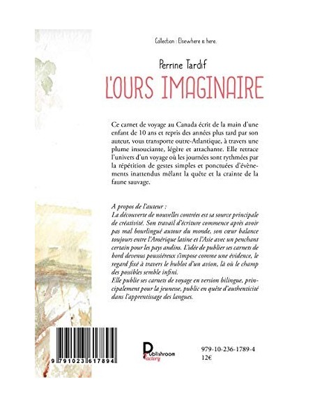 L'ours imaginaire, Français - English de Perrine Tardif