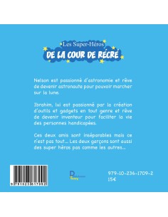 Ibrahim et Nelson, les super-héros de la cour de récré de Hashley Auguste 2