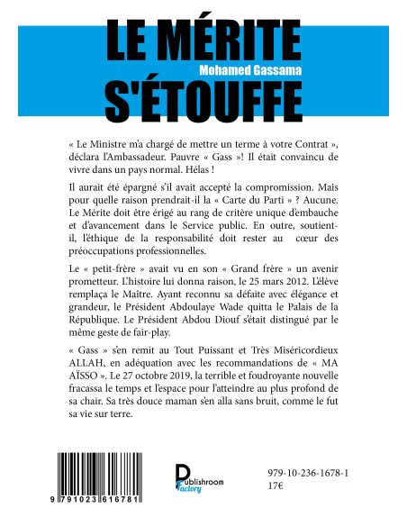 Le mérite s'étouffe de Mohamed Gassama