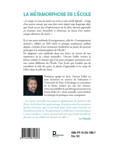 La métamorphose de l'école, Quand les élèves font la classe de Vincent Faillet