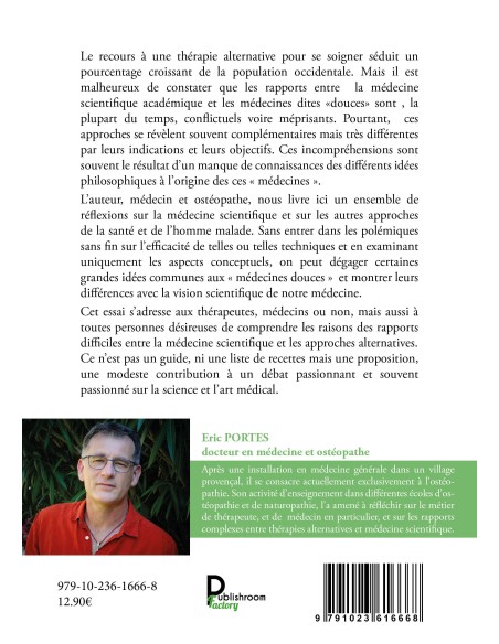 Les médecines douces sont elles solubles dans la science ? Éric Portes