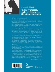 Je suis française, Nulle en économie, Mais je me soigne 2