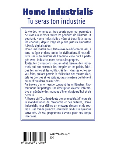 "Homo Industrialis : Tu seras ton industrie" de Jacques Leger