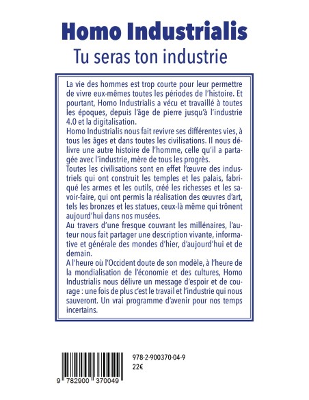 "Homo Industrialis : Tu seras ton industrie" de Jacques Leger
