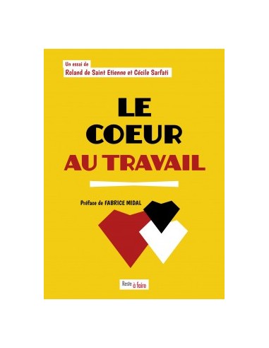 Le coeur au travail de Cécile Sarfati