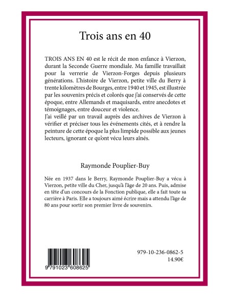 "Trois ans en 40" de Raymonde Pouplier-Buy