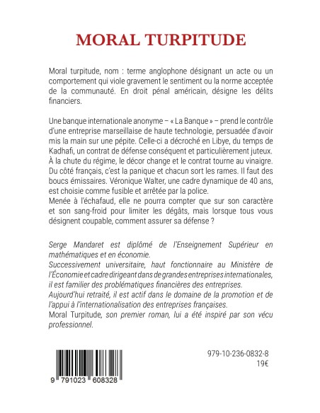"Moral Turpitude" de Serge Mandaret