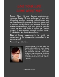 "Live your life come what may" de Delphine Blaise 2