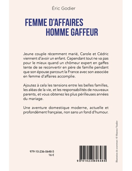 "Femme d'affaires homme gaffeur" de Eric Godier