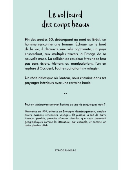 "Le vol lourd des corps beaux" de Gérard Saout