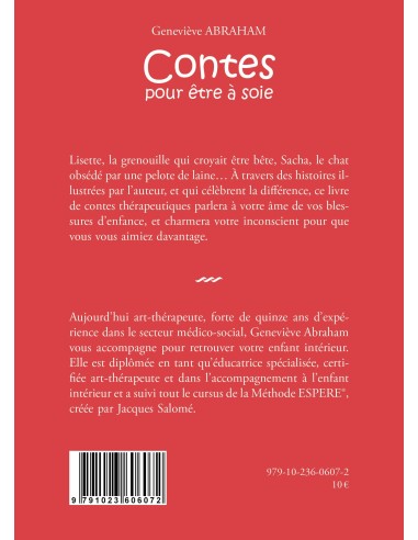 "Contes pour être à soie" de Geneviève ABRAHAM