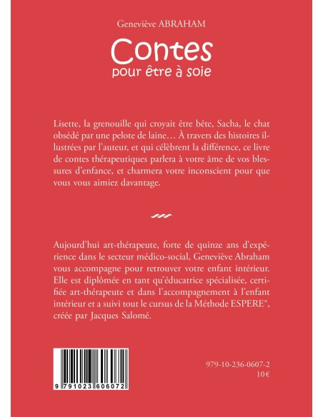"Contes pour être à soie" de Geneviève ABRAHAM