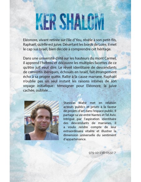 "Ker Shalom" de Stanislas Mahe