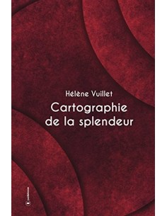 Cartographie de la splendeur