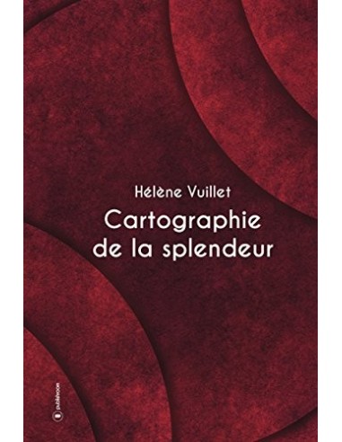 Cartographie de la splendeur