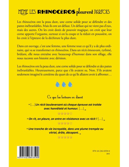 "Même les rhinocéros pleurent parfois" de Marie-Josèphe Faure