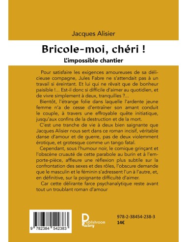 Bricole-moi chéri !  de Jacques Alisier