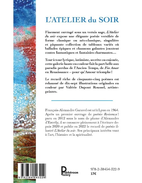 L'Atelier du soir de François-Alexandre GARAVEL - Valérie Dupont Roussel (Illustrations)