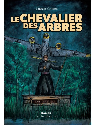 Le chevalier des arbres de Laurent Grimon