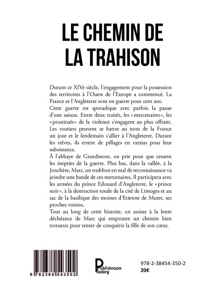 Le chemin de la trahison Tome 2 de Didier BERNARD