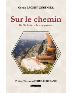 Sur le chemin Tome 1 de Gérald Lackey Guesnier