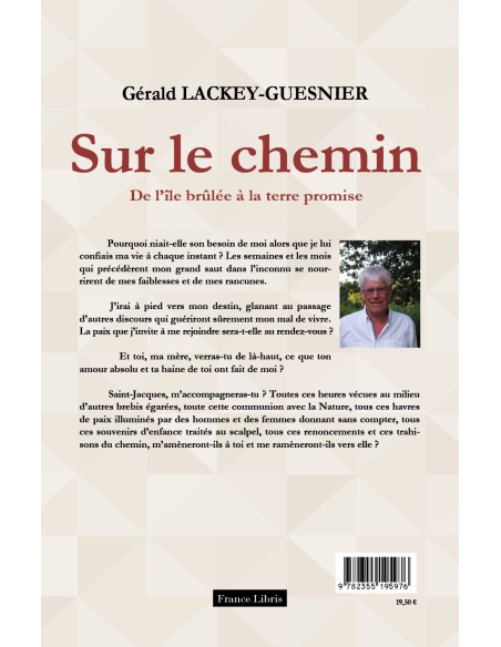 Sur le chemin Tome 1 de Gérald Lackey Guesnier