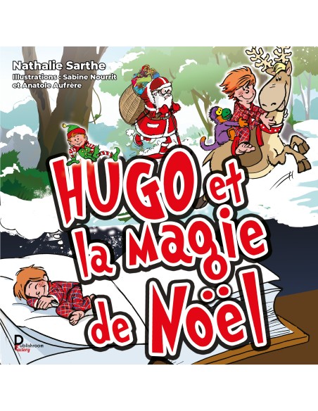HUGO  et la Magie de Noël de Nathalie Sarthe