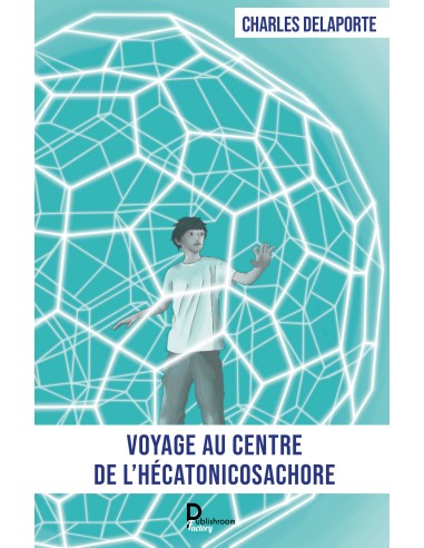 Voyage au centre de l'hécatonicosachore de Charles Delaporte