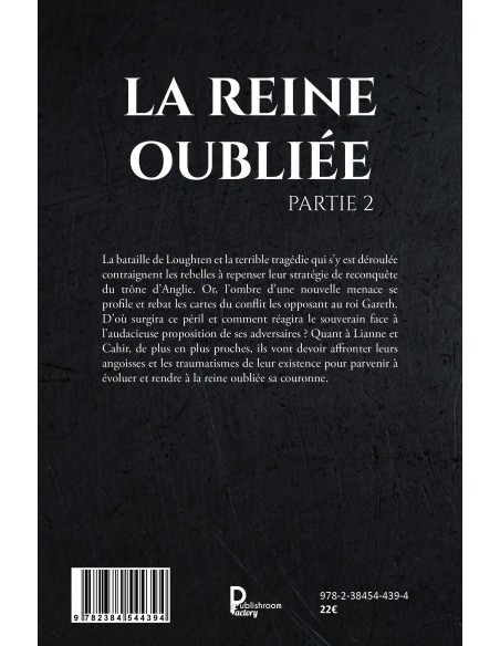 La Reine oubliée - Partie 2 de Thomas Bréchemier