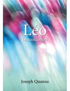 Léo, Distanciation de Joseph Quansu