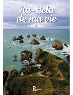 Au-delà de ma vie, Pauline Priolet